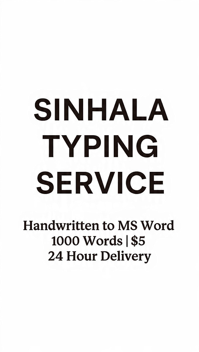 type sinhala handwritten notes to ms word in 24hrs