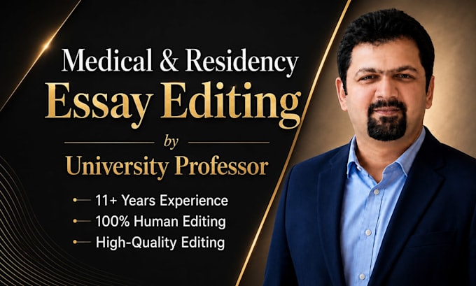 edit medical school or residency personal statement as a university professor