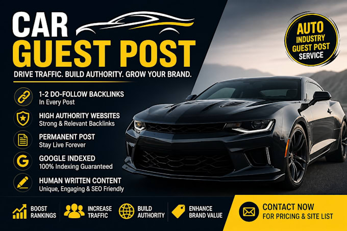 write publish auto guest posts, backlinks, automotive guest post