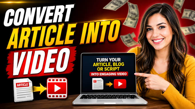 turn your article blog or script into engaging video