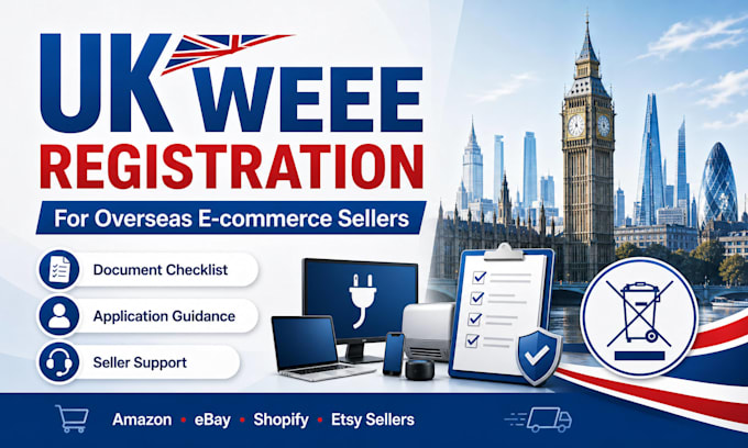 assist with UK weee registration for sellers