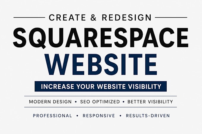 create and redesign squarespace website and increase your website visibility