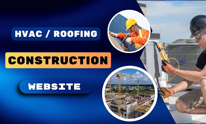 build website for hvac, roofing, construction website design
