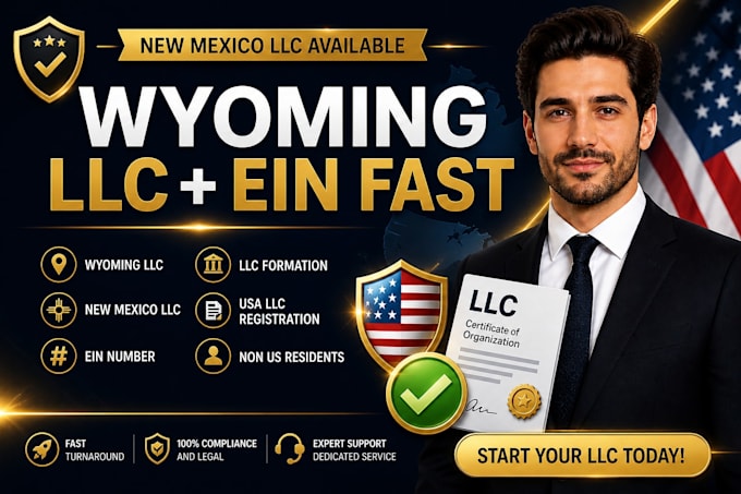 form wyoming llc, new mexico llc and get ein fast