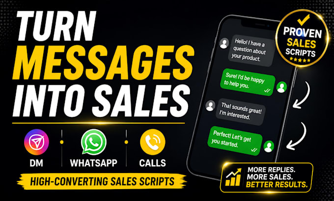 write high converting sales scripts for dm, whatsapp and calls