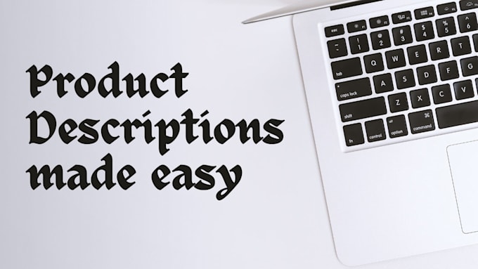 write product descriptions for any product