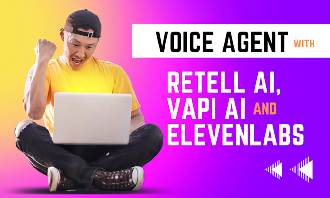 build voice agent using vapi, retell and elevenlabs