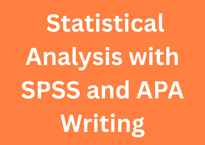 do statistical data analysis using spss with apa writing