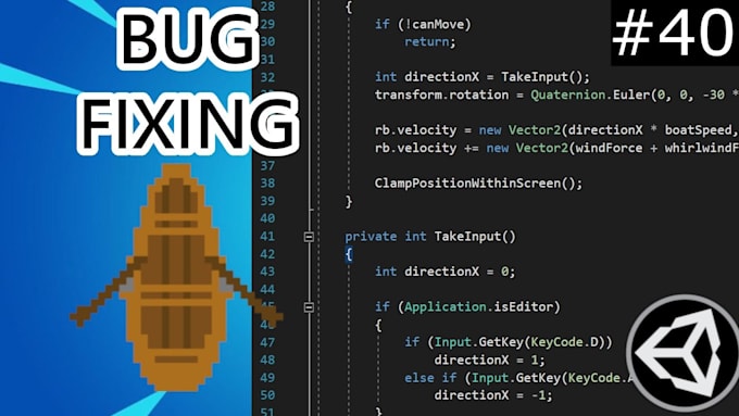 fix any bug, error, or issue in your unity game project