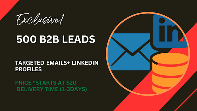 generate 500 b2b leads list emails linkedin