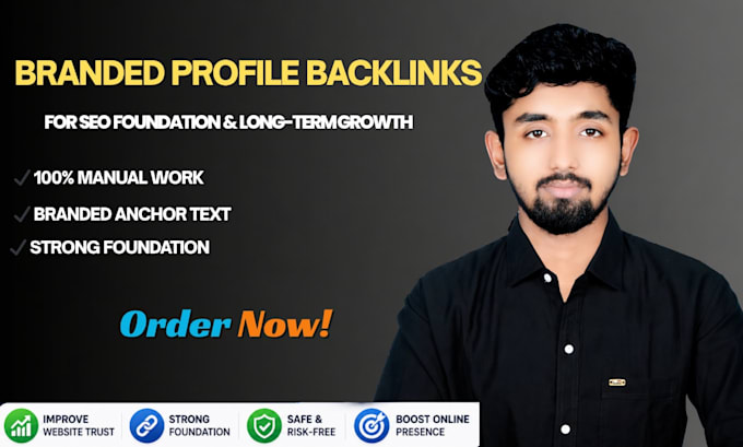 create branded profile backlinks for SEO foundation