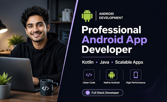 build a fast, android studio, scalable android app using kotlin or java