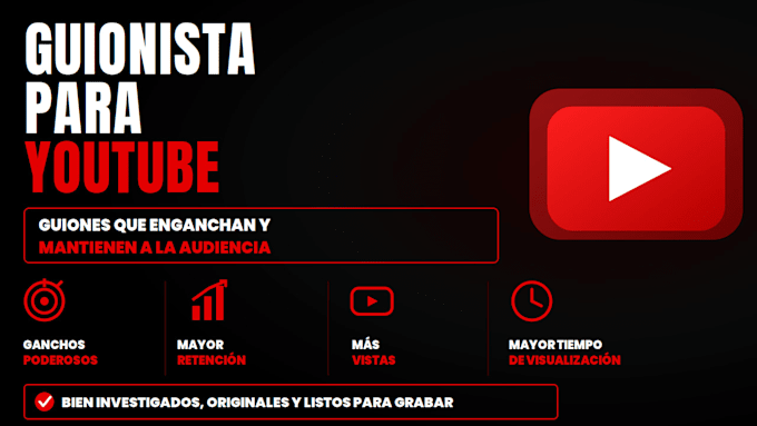 escribiré guiones para youtube que hacen crecer tu canal rápido