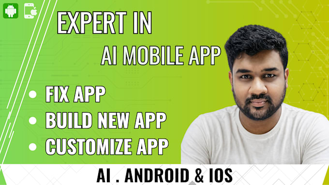 develop ai mobile app development, android IOS app