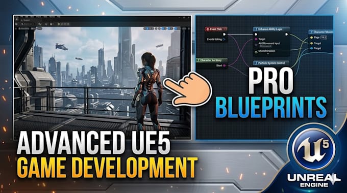 unreal engine game development, develop unreal engine game, ue5, 6 blueprints