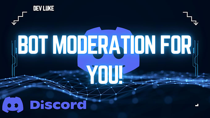 build a discord moderation bot for you