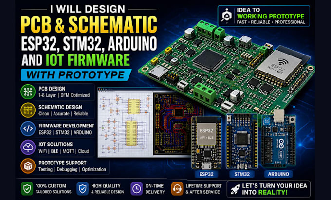 design pcb, schematic, esp32, stm32, arduino, and iot firmware with prototype