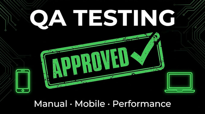 do manual, mobile app, and performance testing