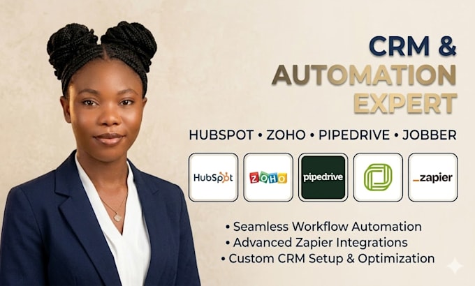 hubspot zoho pipedrive jobber crm automation expert workflow zapier integration