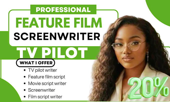 write industry standard feature film script and screenplay