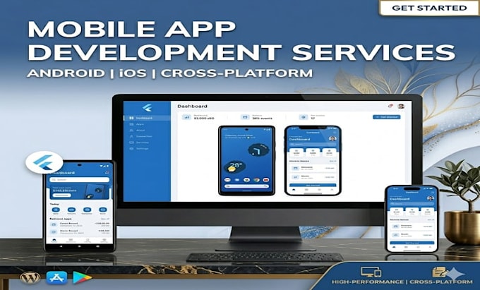 develop custom mobile app, android ios app, flutter app and full app development