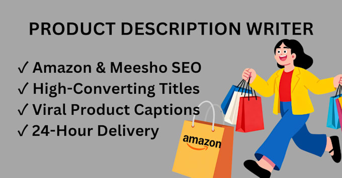 write high converting product descriptions for amazon or meesho