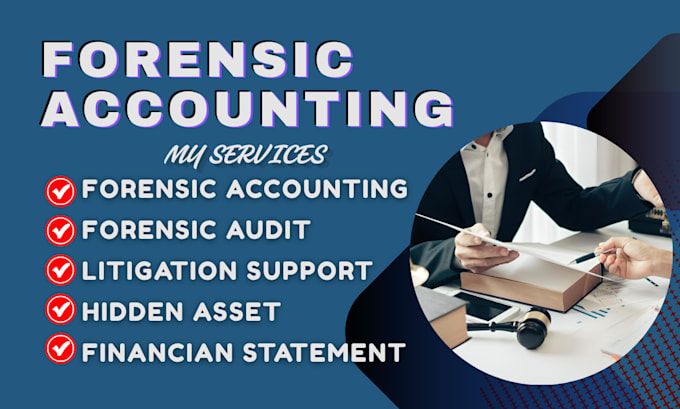 do forensic accounting, forensic audit, financial analysis and fraud review