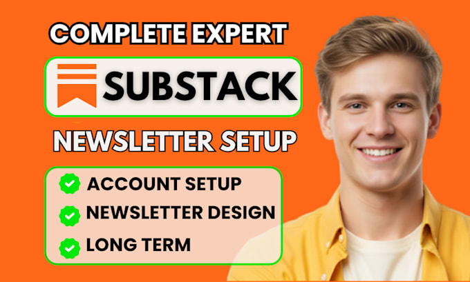 substack account setup substack newsletter design substack manager substack