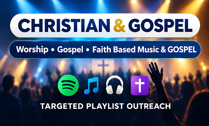promote your christian gospel worship music on spotify playlists