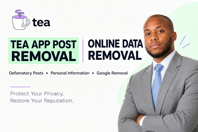 remove personal information from google and remove tea app posts