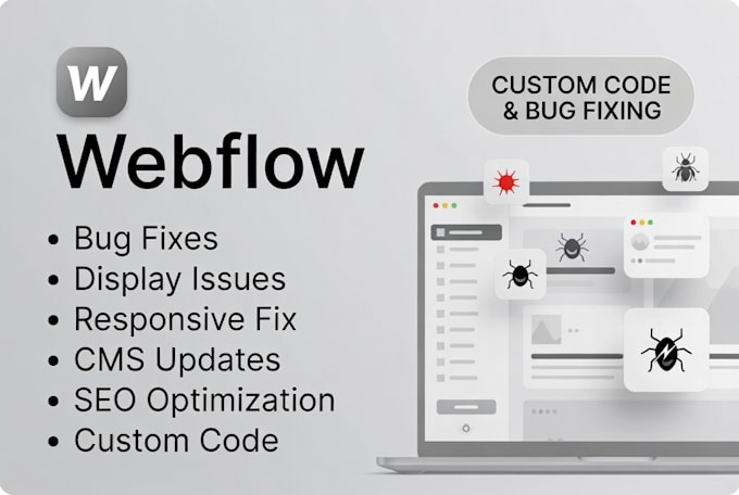 fix webflow bugs, errors, and issues as a webflow expert developer