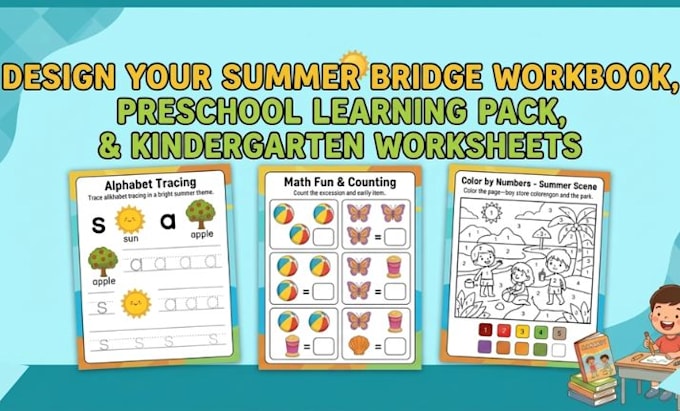 design summer bridge workbook, preschool learning pack, kindergarten worksheets