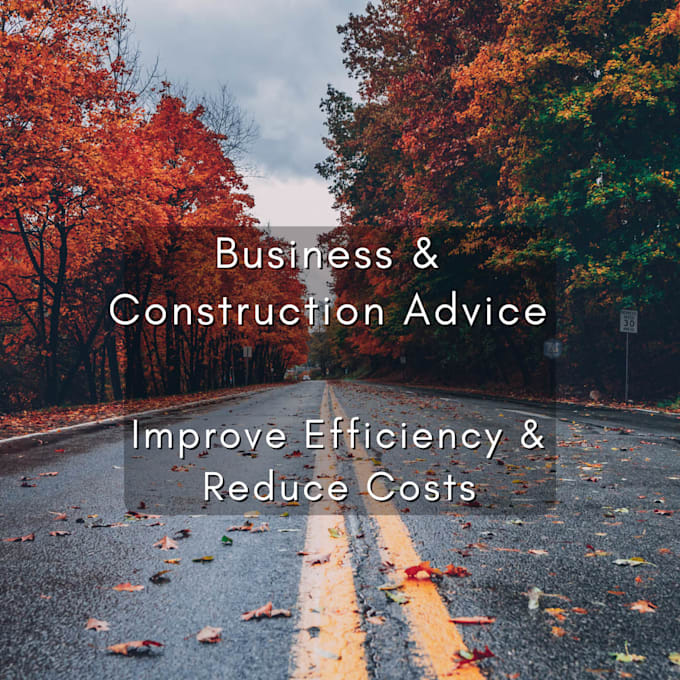 review your construction or business operations and improve efficiency