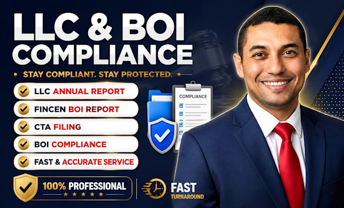 provide llc annual report fincen boi report, cta filing and boi compliance