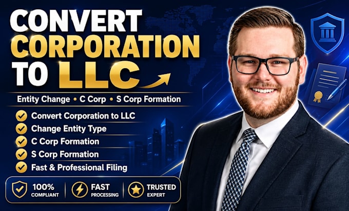convert corporation to llc, change your entity type, c corp and s corp formation