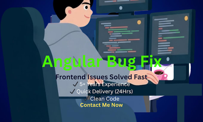 fix angular bugs, errors, and frontend UI issues fast