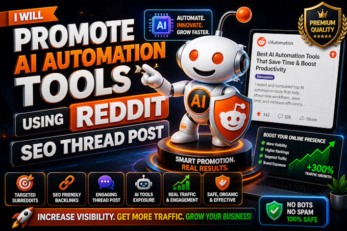 promote ai automation tools using reddit SEO thread post