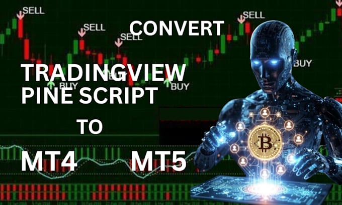 convert tradingview pine script to mt4 mt5 expert advisor or indicator