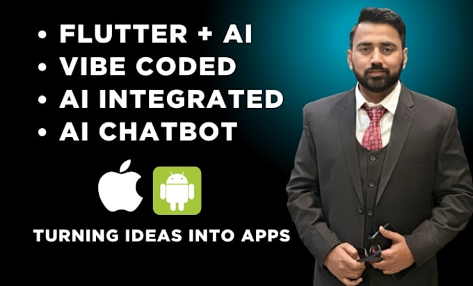 build flutter mobile app with ai integration, chatbot and vibe coding