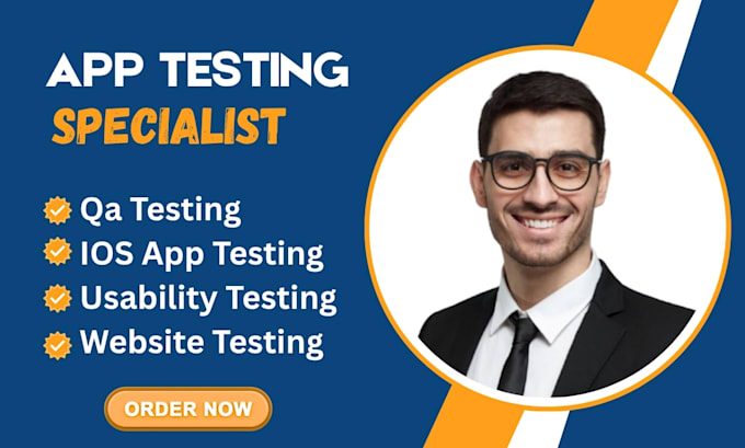 do app testing, website testing, QA and user testing for IOS and android