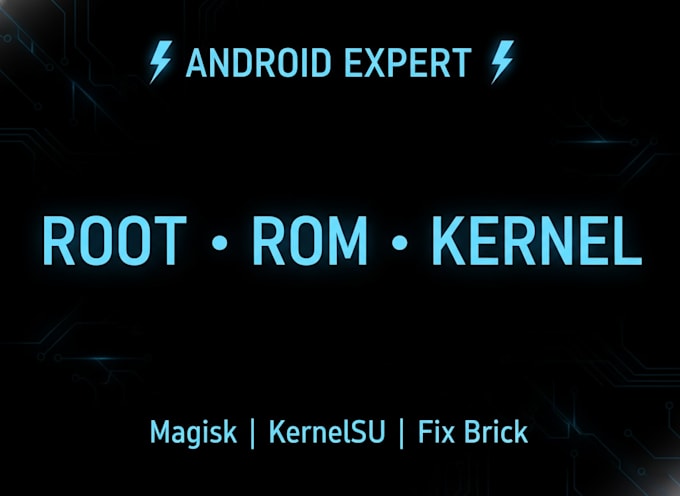 root android, flash custom rom or kernel