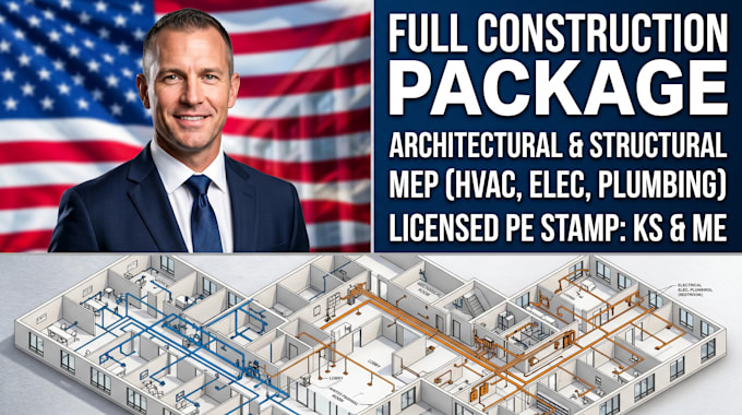 Provide full architectural, structural, and mep plans with pe stamp for ...