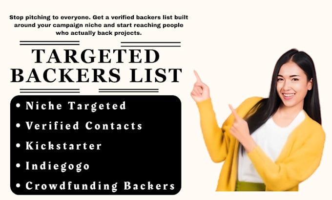 build a targeted crowdfunding backers list for kickstarter and indiegogo project
