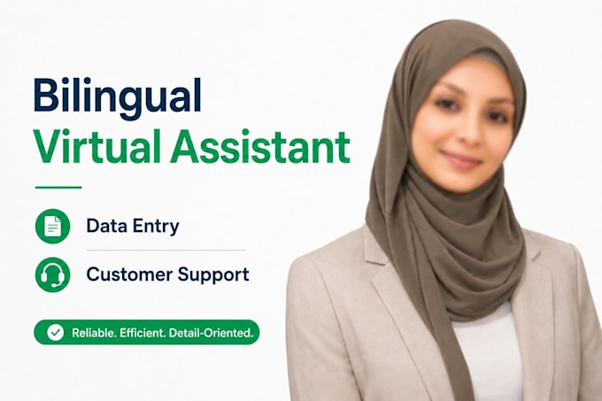 be your bilingual virtual assistant for data entry and customer support
