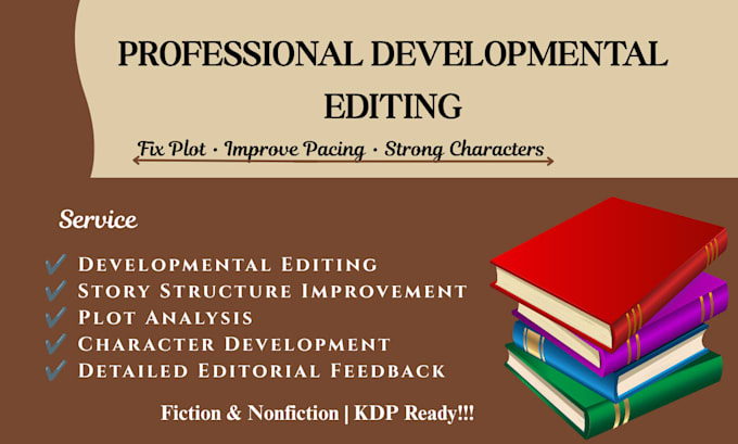 provide developmental editing and line editing for your manuscript