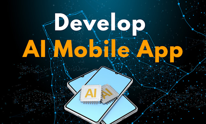 develop ai mobile app saas platform or custom ai software