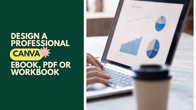 design a professional canva ebook, pdf or workbook