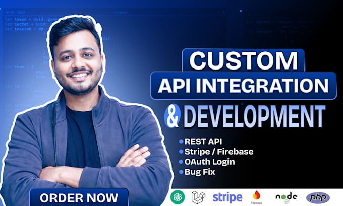 develop and integrate any API for your website or app