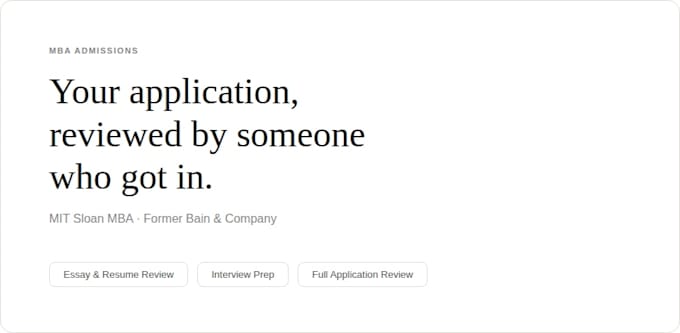 help you nail your MBA applications and interviews