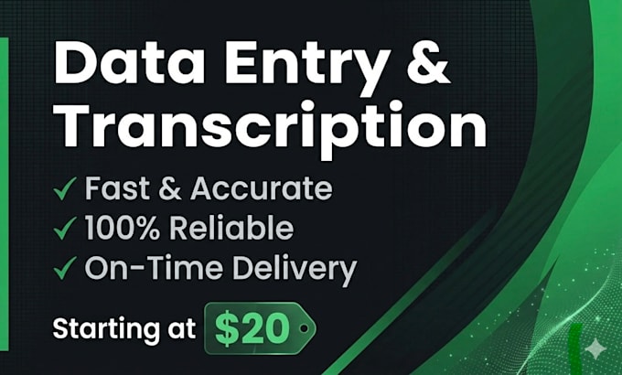 do fast and accurate data entry and transcription
